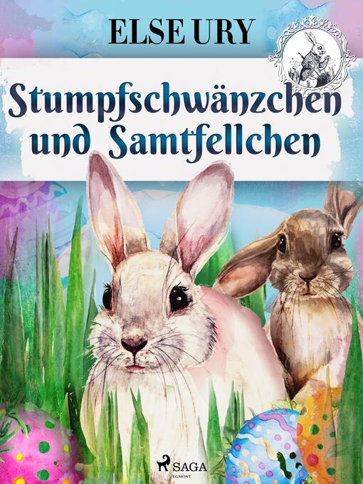Title details for Stumpfschwänzchen und Samtfellchen by Else Ury - Available
